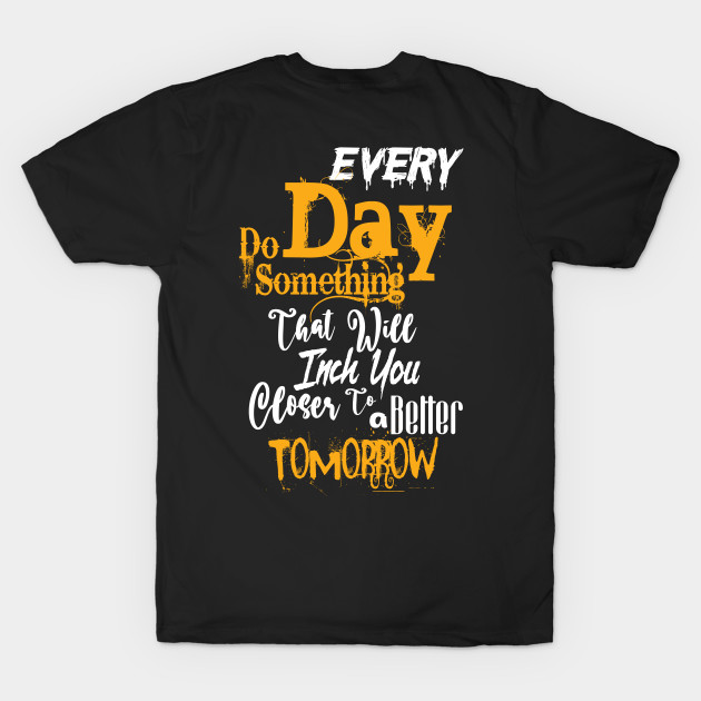 Every do some thing shirt by Profitmarket20